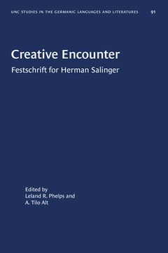 portada Creative Encounter: Festschrift for Herman Salinger (en Inglés)