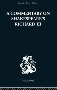 portada commentary on shakespeare's richard iii (en Inglés)