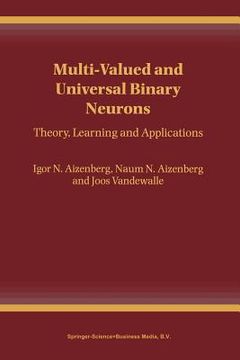 portada multi-valued and universal binary neurons: theory, learning and applications (en Inglés)
