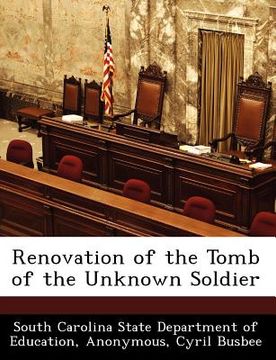 portada renovation of the tomb of the unknown soldier (en Inglés)