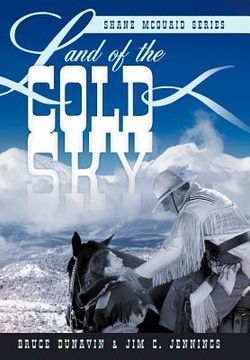 portada land of the cold sky: shane mcquaid series