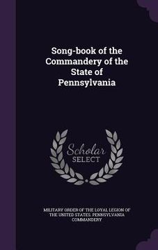 portada Song-book of the Commandery of the State of Pennsylvania (en Inglés)