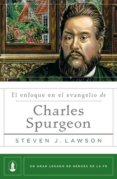 portada El Enfoque en el Evangelio de Charles Spurgeon