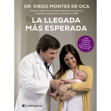 portada La Llegada mas Esperada. Guia Pediatrica (in Spanish)
