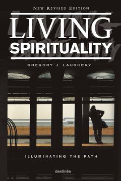portada Living Spirituality: Illuminating the Path