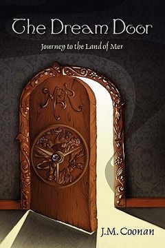 portada the dream door: journey to the land of mer (en Inglés)