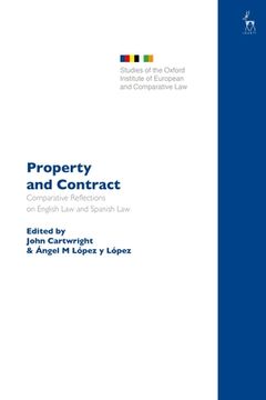 portada Property and Contract: Comparative Reflections on English Law and Spanish Law (in English)