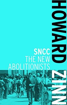portada sncc: the new abolitionists (en Inglés)