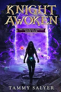 portada Knight Awoken: The Shackled Verities (Book Four) (4) (The Shackled Veritites) (en Inglés)