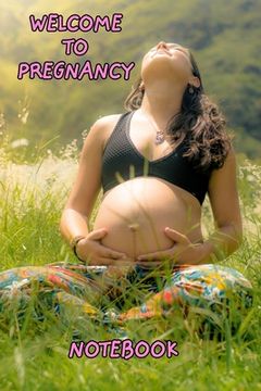 portada Welcome to pregnancy: Friendly future mother (en Inglés)