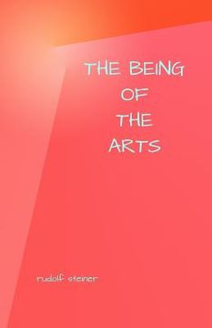 portada The Being of the Arts (en Inglés)