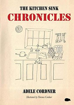 portada The Kitchen Sink Chronicles (in English)
