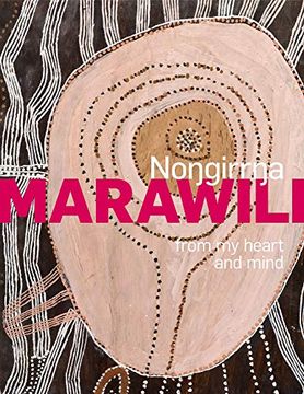 portada Nongirrna Marawili: From My Heart and Mind (en Inglés)