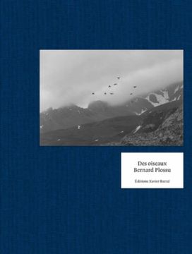 portada Des Oiseaux - Bernard Plossu (en Francés)