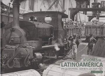 portada Visiones de Latinoamerica Vol. Ii. La Industria
