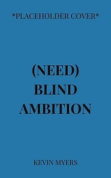 portada Need Blind Ambition (in English)
