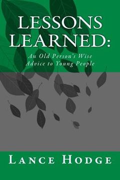 portada Lessons learned: An Old Person's Wise Advice to Young People