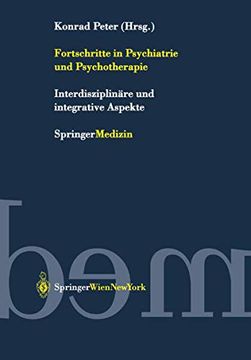 portada Fortschritte in Psychiatrie Und Psychotherapie: Interdisziplinäre Und Integrative Aspekte (en Alemán)