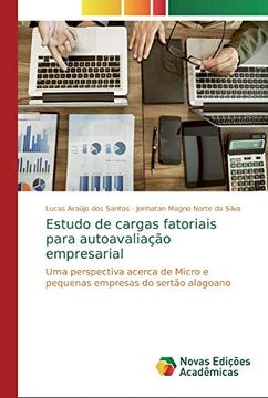 portada Estudo de Cargas Fatoriais Para Autoavaliação Empresarial: Uma Perspectiva Acerca de Micro e Pequenas Empresas do Sertão Alagoano