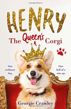 portada Henry the Queen’s Corgi: A feel-good festive read to curl up with this Christmas! (en Inglés)