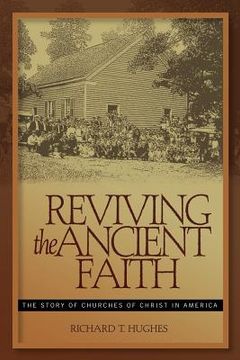portada Reviving the Ancient Faith (in English)
