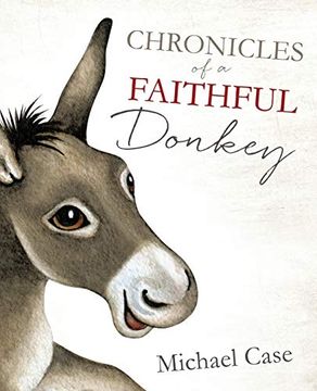portada Chronicles of a Faithful Donkey (en Inglés)