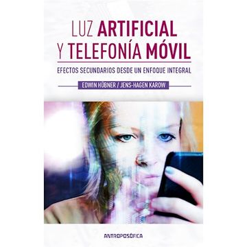 portada Luz Artificial y Telefonia Movil, Efectos Secundarios (in Spanish)
