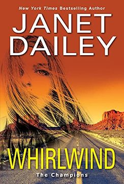 portada Whirlwind: A Thrilling Novel of Western Romantic Suspense (The Champions) (en Inglés)