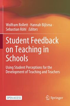 portada Student Feedback on Teaching in Schools: Using Student Perceptions for the Development of Teaching and Teachers (en Inglés)