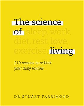 portada The Science of Living: 219 Reasons to Rethink Your Daily Routine 
