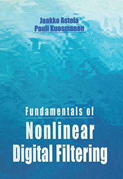 portada Fundamentals of Nonlinear Digital Filtering (Electronic Engineering Systems) (en Inglés)