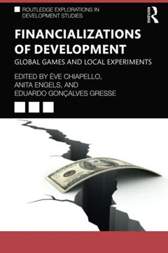 portada Financializations of Development (Routledge Explorations in Development Studies) (en Inglés)