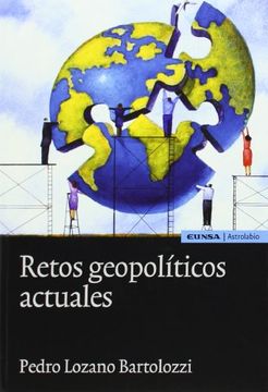 Retos Geopoliticos Actuales