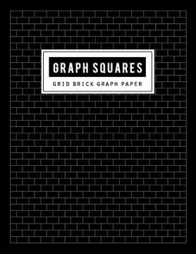 portada Brick Graph Paper: Grid Bulk Notebook and Ruled White Paper Handwriting for Structuring, Sketch, Technical of Design (Thick Solid Lines) (en Inglés)