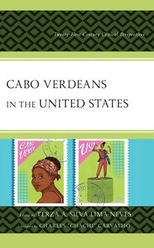 portada Cabo Verdeans in the United States: Twenty-First-Century Critical Perspectives (en Inglés)