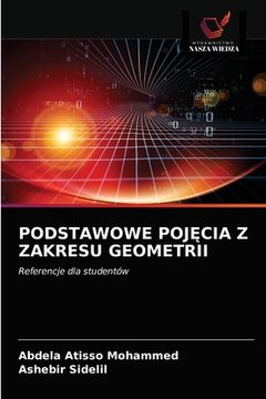 portada Podstawowe PojĘcia Z Zakresu Geometrii (en Polaco)