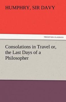 portada consolations in travel or, the last days of a philosopher (en Inglés)