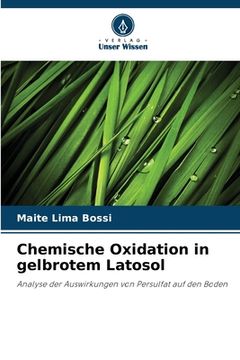 portada Chemische Oxidation in gelbrotem Latosol (en Alemán)