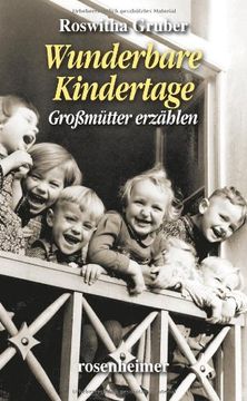 portada Wunderbare Kindertage: Großmütter erzählen (en Alemán)
