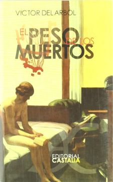 portada El Peso de los Muertos. (Albatros) (in Spanish)