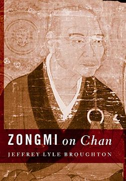 portada Zongmi on Chan (Translations From the Asian Classics) (en Inglés)