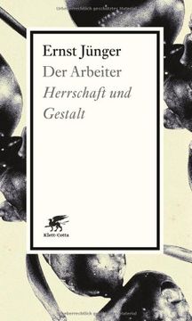 portada Der Arbeiter: Herrschaft und Gestalt (en Alemán)