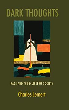 portada Dark Thoughts: Race and the Eclipse of Society