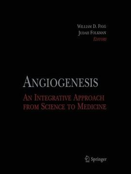 portada Angiogenesis: An Integrative Approach From Science to Medicine (en Inglés)