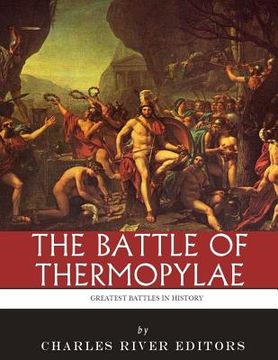 portada The Greatest Battles in History: The Battle of Thermopylae (en Inglés)