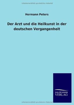 portada Der Arzt Und Die Heilkunst in Der Deutschen Vergangenheit (German Edition)