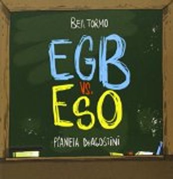 portada EGB vs. ESO (CREACIÓN PROPIA) (in Spanish)