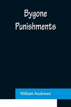 portada Bygone Punishments (in English)