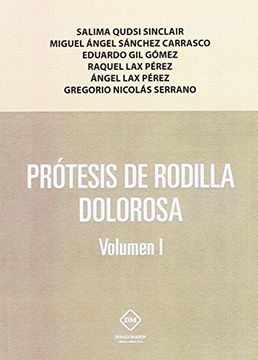 portada PROTESIS DE RODILLA DOLOROSA VOLUMEN I