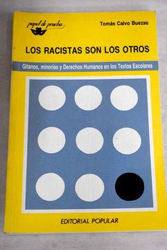 portada Los Racistas son los Otros Gitanos, Minorias y Derechos Humanos e n los Textos Escolares